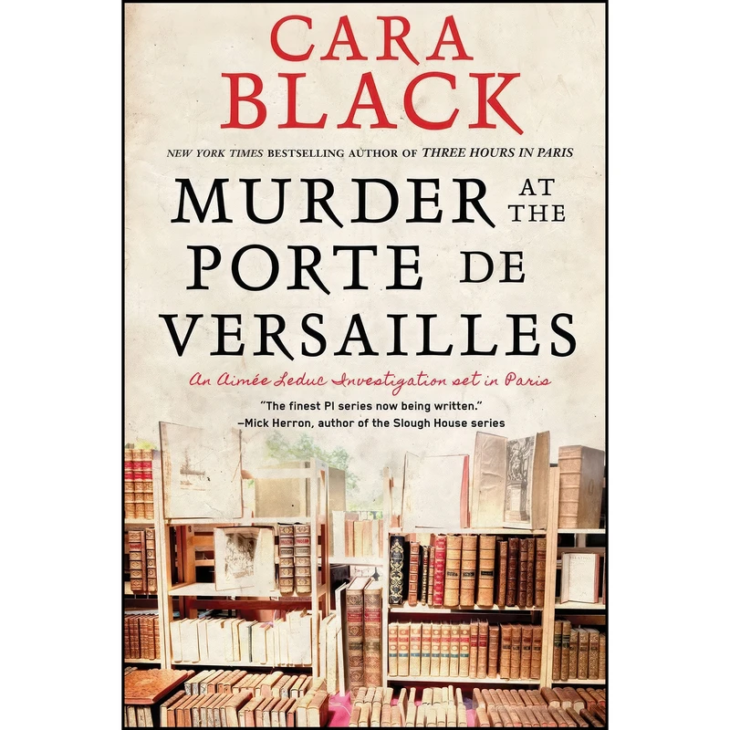 کتاب Murder at the Porte de Versailles  اثر Cara Black انتشارات Soho Crime