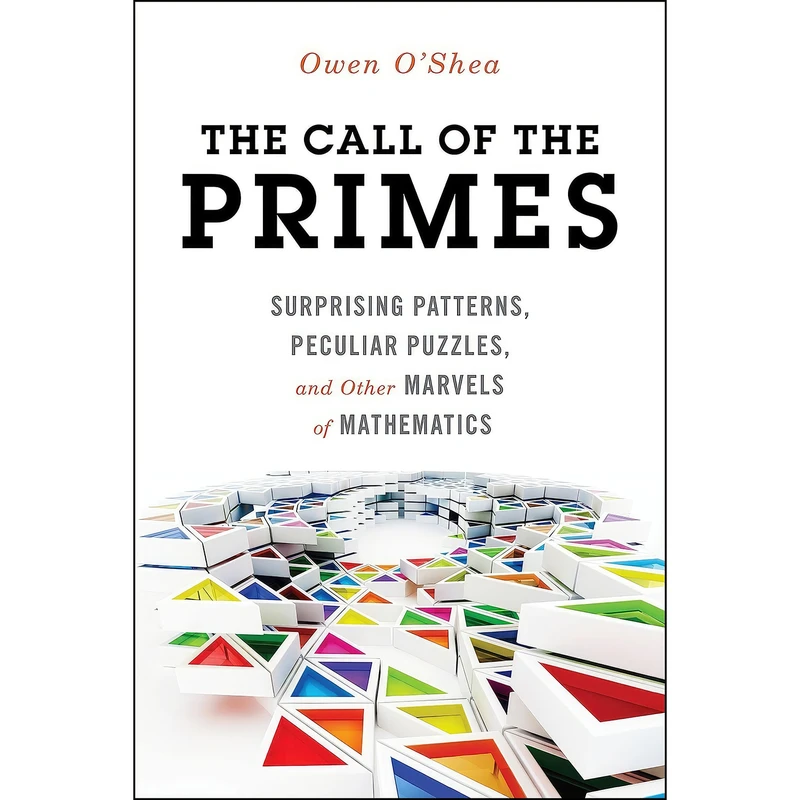 کتاب The Call of the Primes اثر Owen O'Shea انتشارات Prometheus