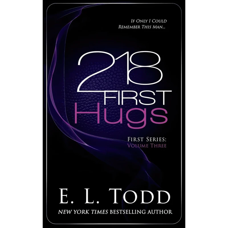 کتاب 218 First Hugs اثر E. L. Todd انتشارات تازه ها