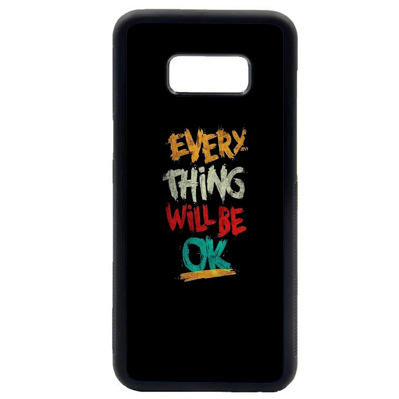 کاور طرح every thing will be ok مدل 0439 مناسب برای گوشی موبایل سامسونگ galaxy s8 plus