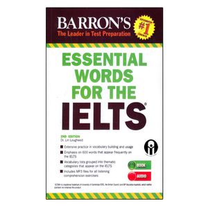 کتاب Essential Words For The IELTS 2nd Edition Barrons اثر Dr. Lin Lougheed انتشارات الوندپویان