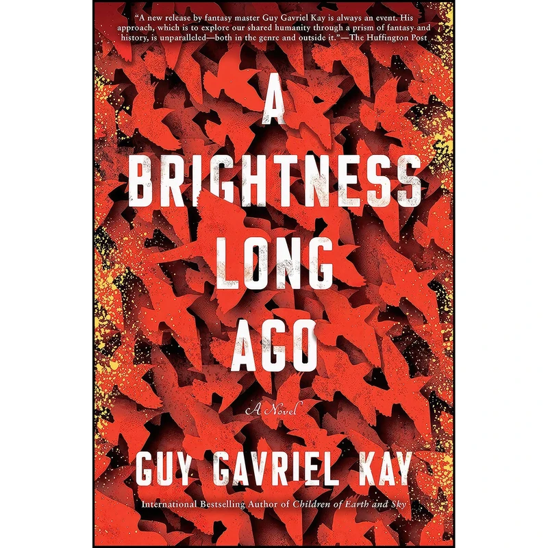 کتاب A Brightness Long Ago اثر Guy Gavriel Kay انتشارات Berkley