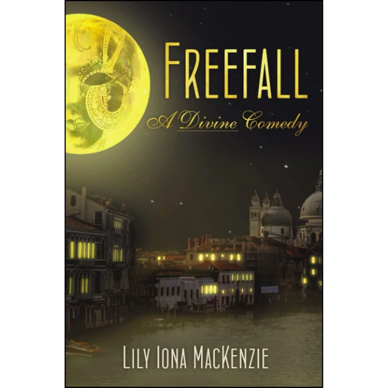 کتاب Freefall اثر Lily Iona MacKenzie انتشارات تازه ها