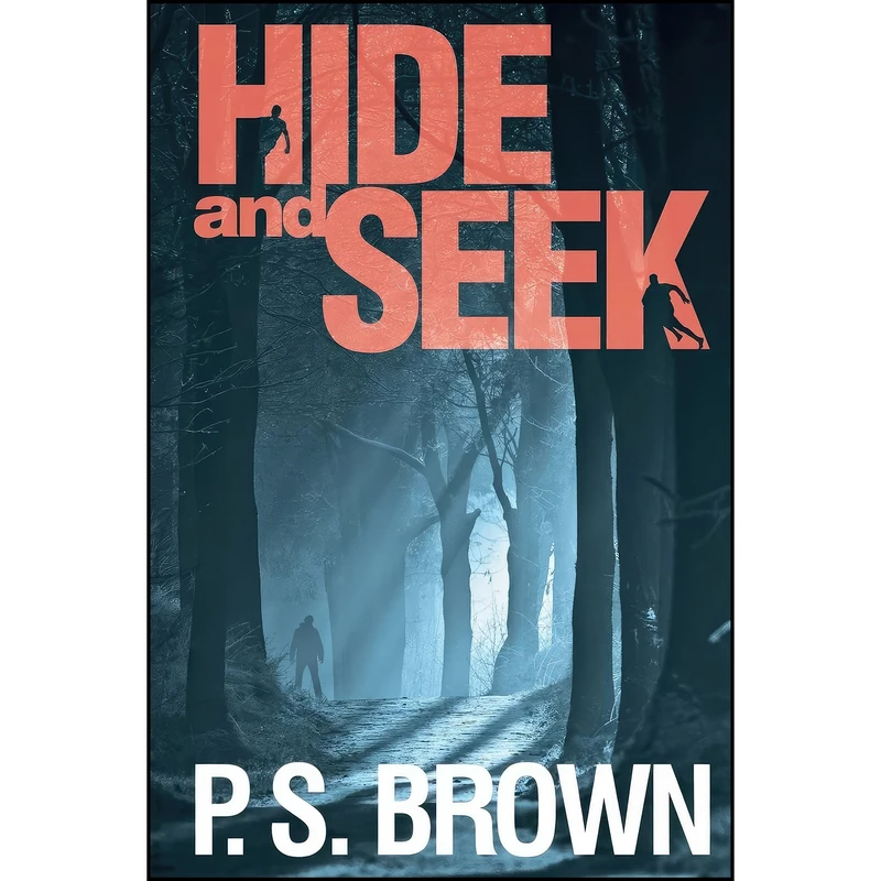 کتاب Hide and Seek اثر P. S. Brown انتشارات تازه ها