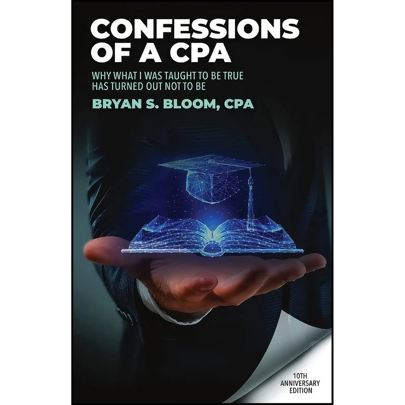 کتاب Confessions of a CPA اثر Bryan S. Bloom انتشارات Bryan S Bloom