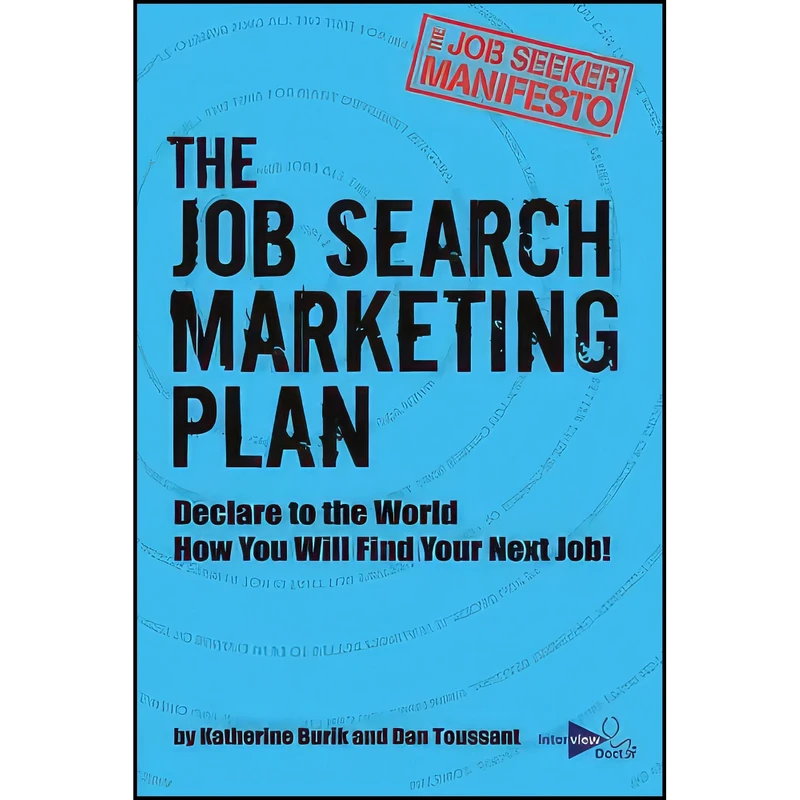 کتاب The Job Search Marketing Plan اثر جمعي از نويسندگان انتشارات بله