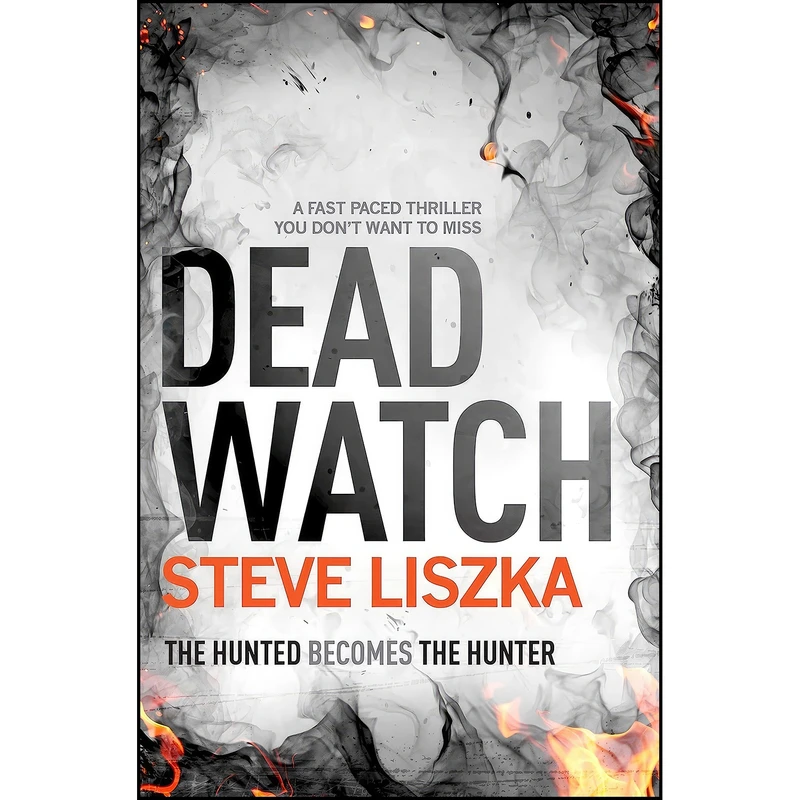 کتاب Dead Watch اثر Steve Liszka انتشارات تازه ها