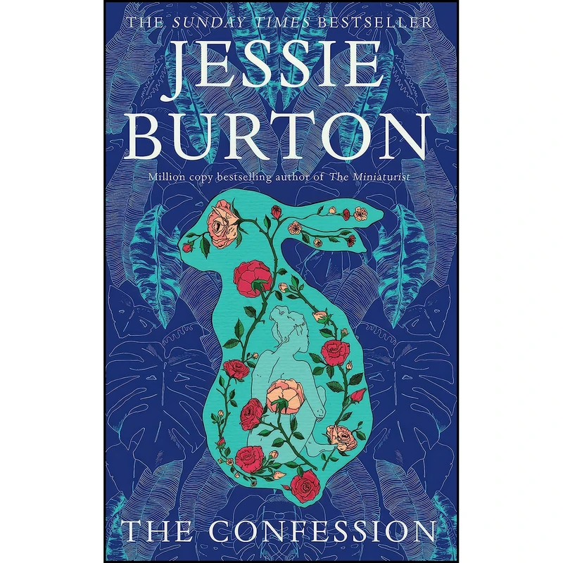 کتاب The Confession اثر Jessie Burton انتشارات Picador