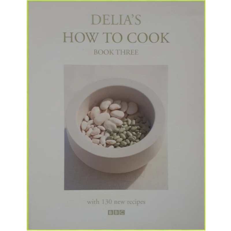 كتاب Delias How to Cook اثر Delia Smith انتشارات BBC