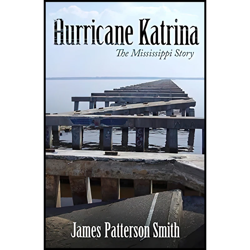 کتاب Hurricane Katrina اثر James Patterson Smith انتشارات University Press of Mississippi