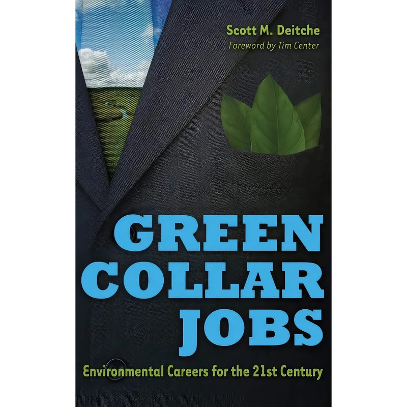 کتاب Green Collar Jobs اثر Scott M. Deitche انتشارات Praeger