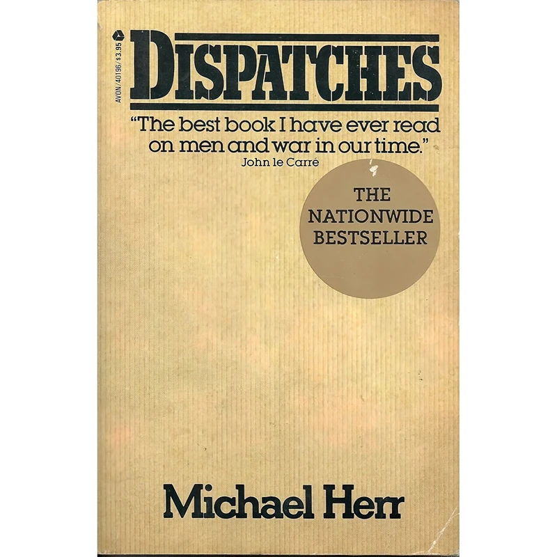کتاب Dispatches اثر Varduhi Varderesyan and Michael Herr انتشارات Avon Books