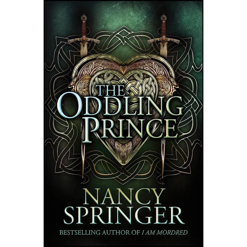 کتاب The Oddling Prince اثر Nancy Springer انتشارات Tachyon Publications