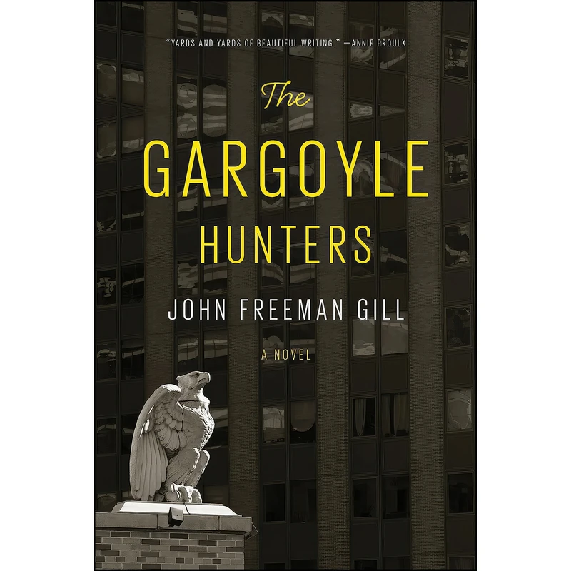 کتاب The Gargoyle Hunters اثر John Freeman Gill انتشارات Knopf