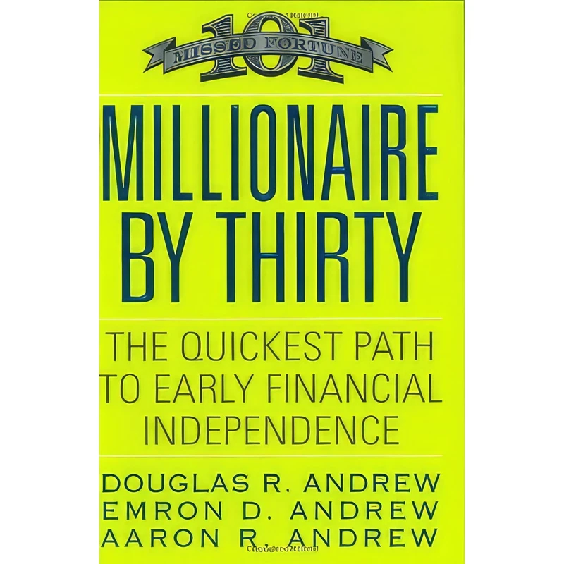 کتاب Millionaire by Thirty اثر جمعی از نویسندگان انتشارات Business Plus