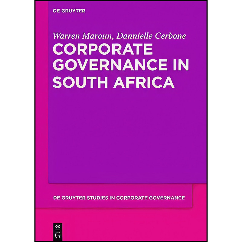 کتاب Corporate Governance in South Africa اثر Warren Maroun انتشارات De Gruyter Oldenbourg