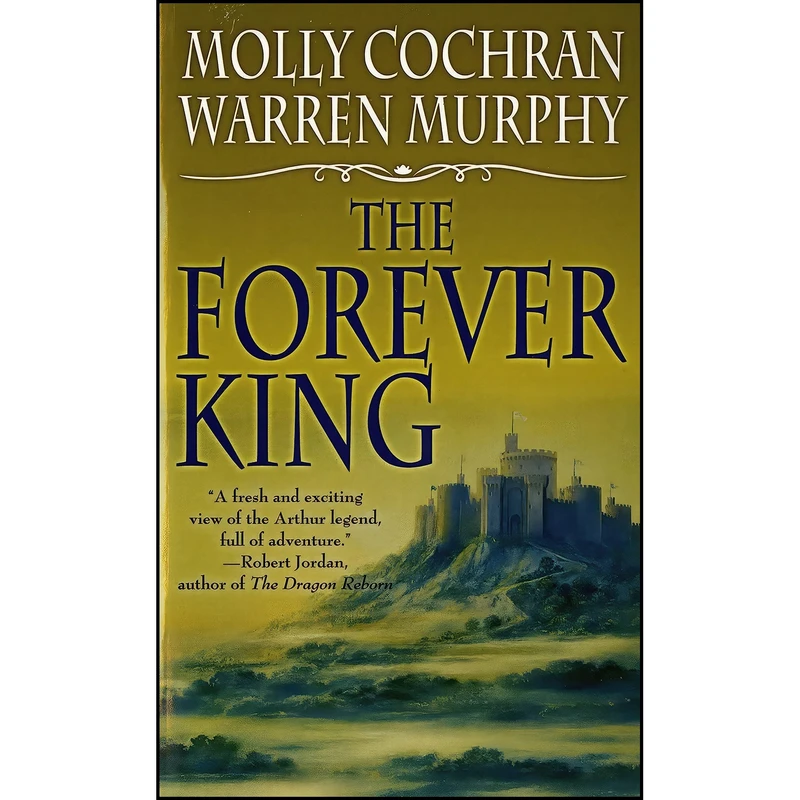 کتاب The Forever King اثر Molly Cochran and Warren Murphy انتشارات Tor Books