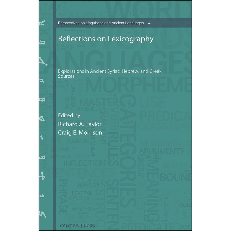 کتاب Reflections on Lexicography اثر Richard A. Taylor انتشارات Gorgias Pr Llc
