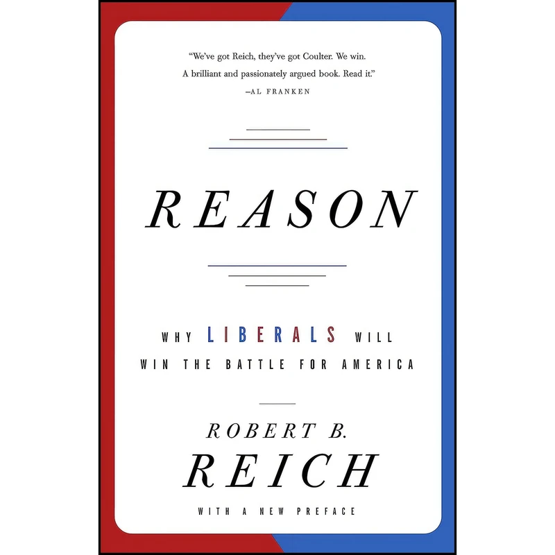 کتاب Reason اثر Robert B. Reich انتشارات Vintage