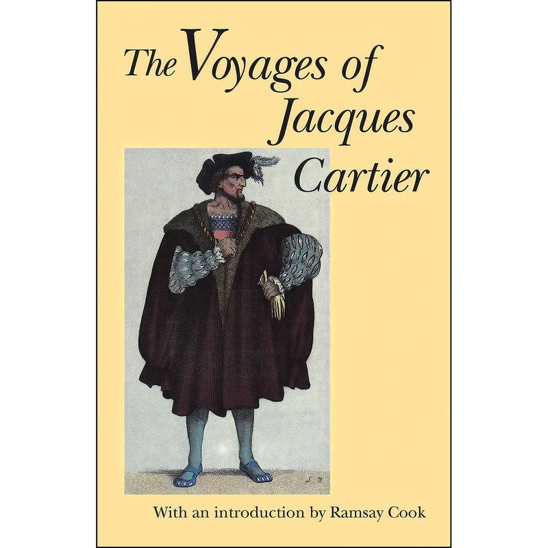 کتاب The Voyages of Jacques Cartier  اثر Jacques Cartier انتشارات University of Toronto Press