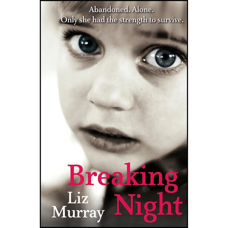کتاب Breaking Night اثر Liz Murray انتشارات Arrow