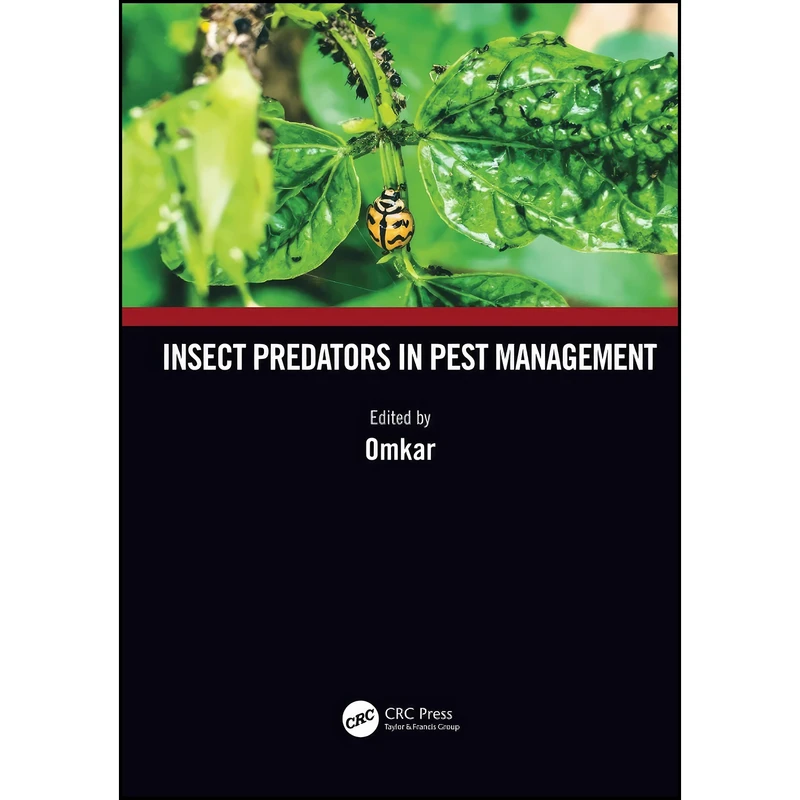 کتاب Insect Predators in Pest Management اثر Omkar انتشارات CRC Press
