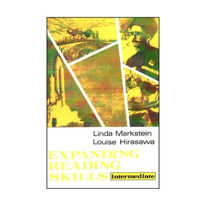 کتاب Expanding Reading Skills intermediate اثر Linda Markstein And Louise Hirasawa