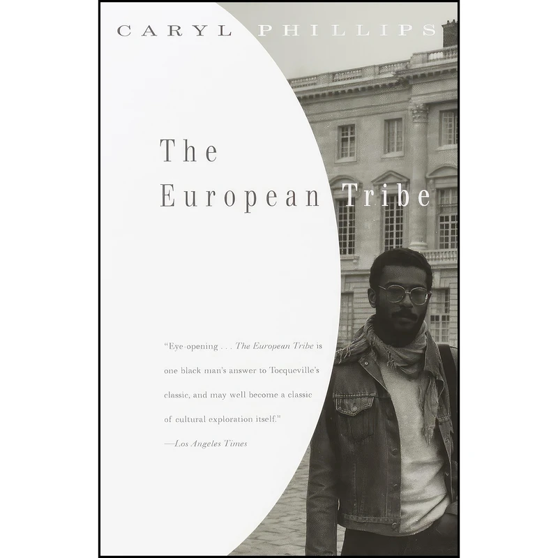 کتاب The European Tribe اثر Caryl Phillips انتشارات Vintage