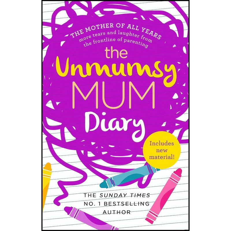 کتاب The Unmumsy Mum Diary اثر The Unmumsy Mum انتشارات Corgi