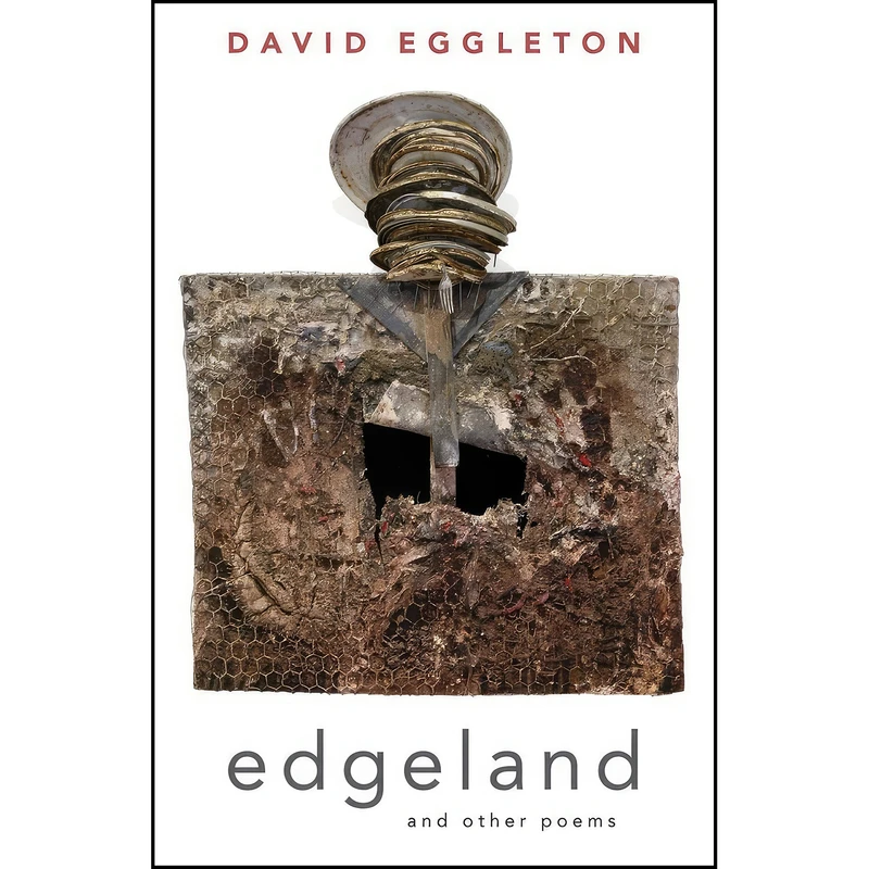 کتاب Edgeland and other poems اثر David Eggleton انتشارات Otago University Press