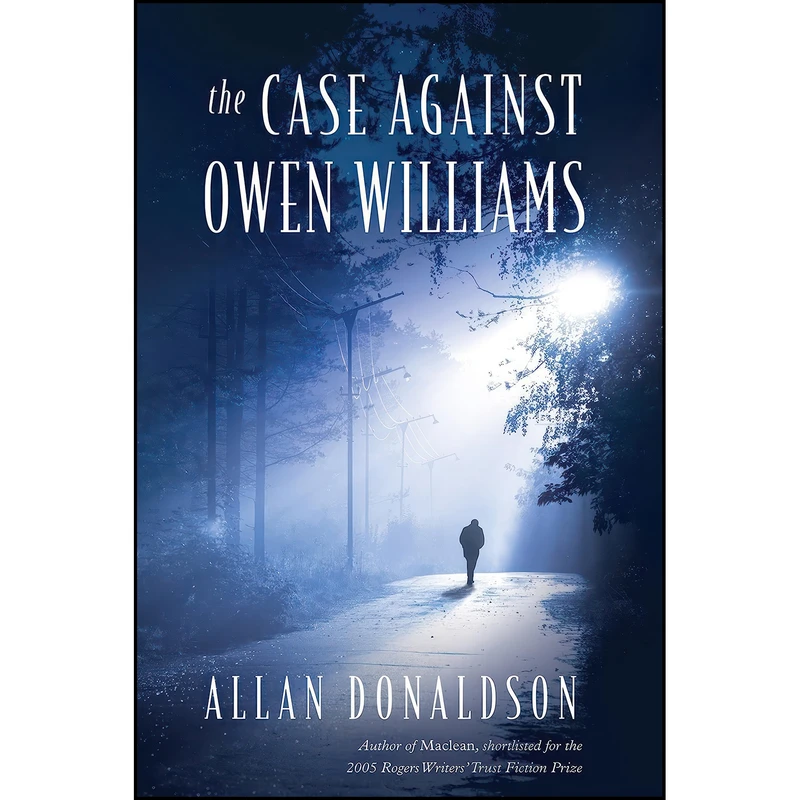 کتاب Case Against Owen Williams اثر Allan Donaldson انتشارات Vagrant Press