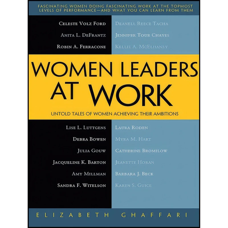 کتاب Women Leaders at Work اثر Elizabeth Ghaffari انتشارات Apress