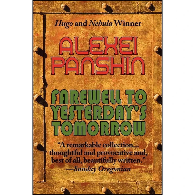 کتاب Farewell to Yesterdays Tomorrow اثر Alexei Panshin انتشارات تازه ها 