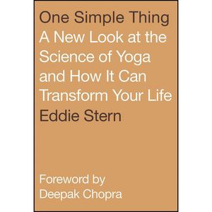 کتاب One Simple Thing اثر Eddie Stern and Deepak Chopra انتشارات North Point Press