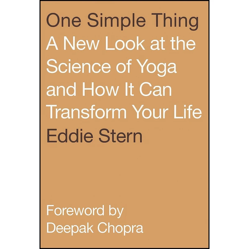 کتاب One Simple Thing اثر Eddie Stern and Deepak Chopra انتشارات North Point Press