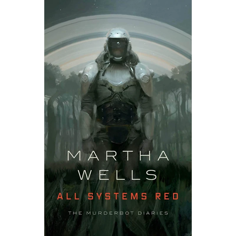 کتاب All Systems Red اثر Martha Wells انتشارات tor com