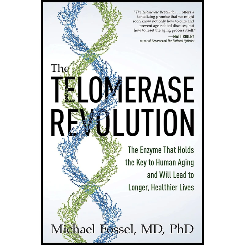 کتاب The Telomerase Revolution اثر Michael Fossel انتشارات BenBella Books