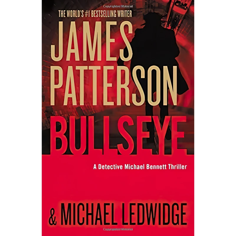 کتاب Bullseye اثر James Patterson and Michael Ledwidge انتشارات Grand Central Publishing
