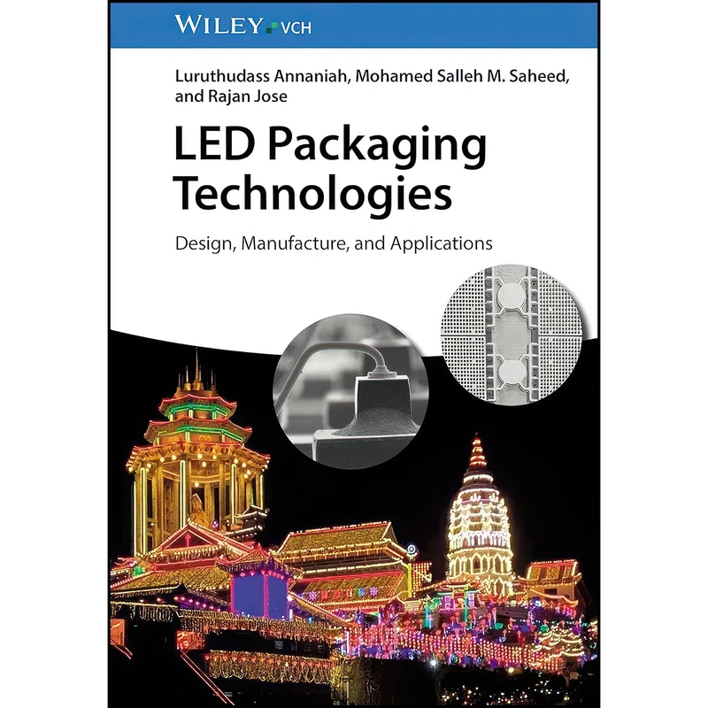 کتاب LED Packaging Technologies اثر جمعي از نويسندگان انتشارات Wiley-VCH
