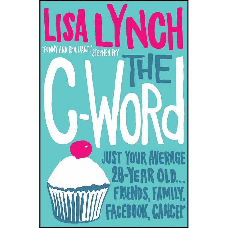 کتاب The C-Word اثر Lisa Lynch انتشارات Arrow
