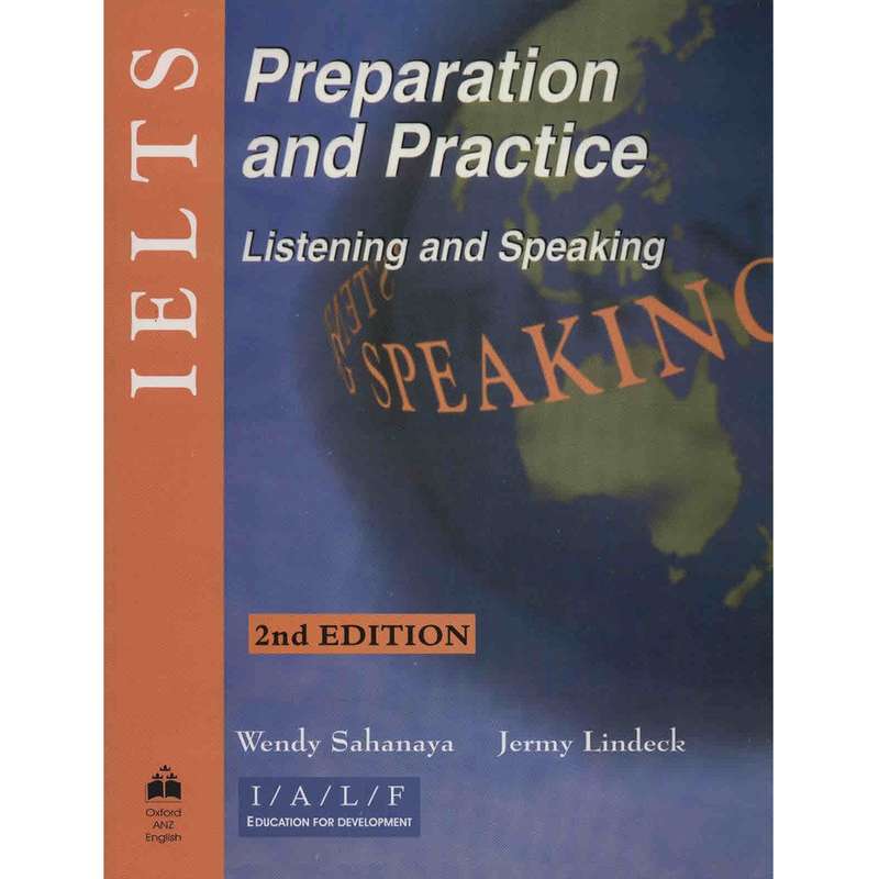 کتاب زبان IELTS Preparation And Practice Listening And Speaking اثر وندی ساهانیا