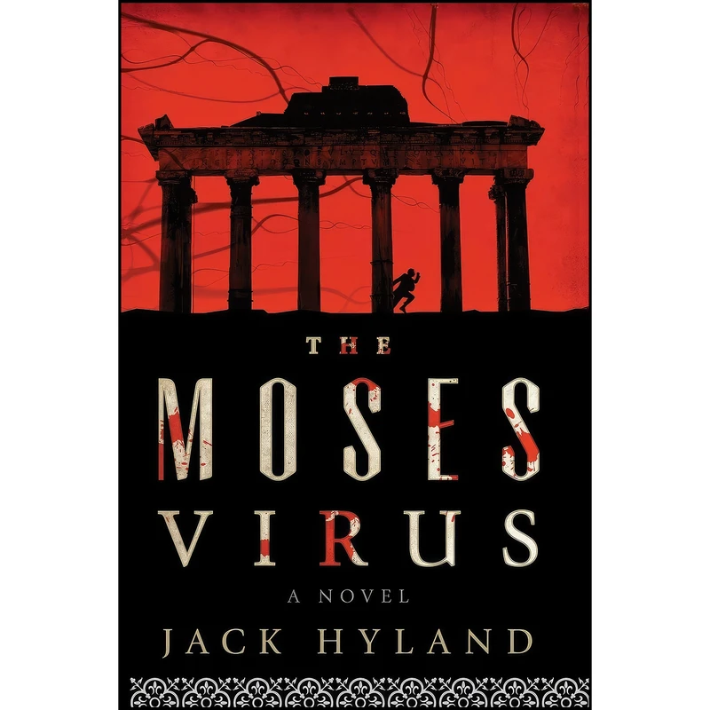 کتاب The Moses Virus اثر Jack Hyland انتشارات Taylor Trade