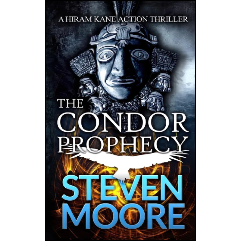 کتاب The Condor Prophecy اثر Steven Moore انتشارات تازه ها