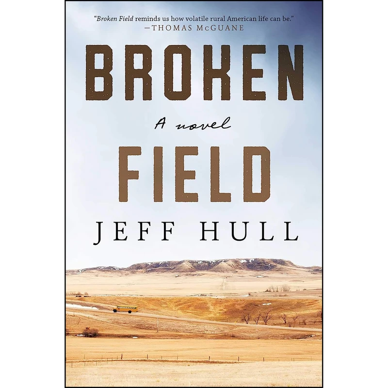 کتاب Broken Field اثر Jeff Hull انتشارات Arcade
