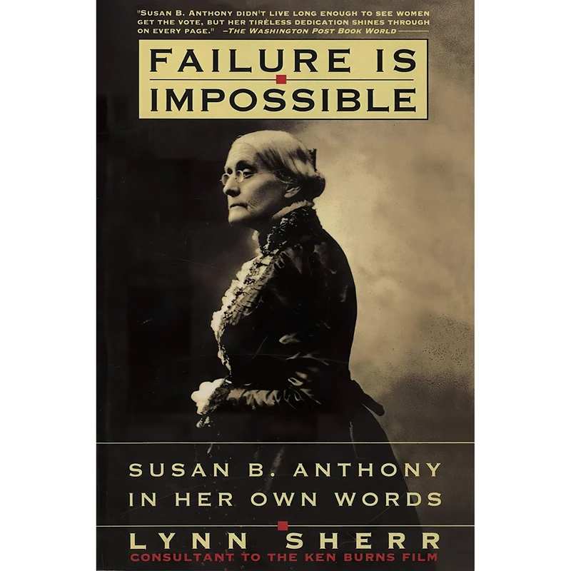 کتاب Failure Is Impossible اثر Lynn Sherr انتشارات Crown