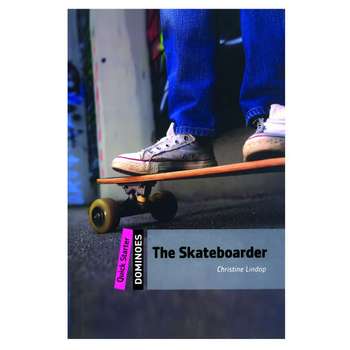  کتاب New Dominoes Quick Starter The Skateboarder اثر Bill Bowler انتشارات Oxford