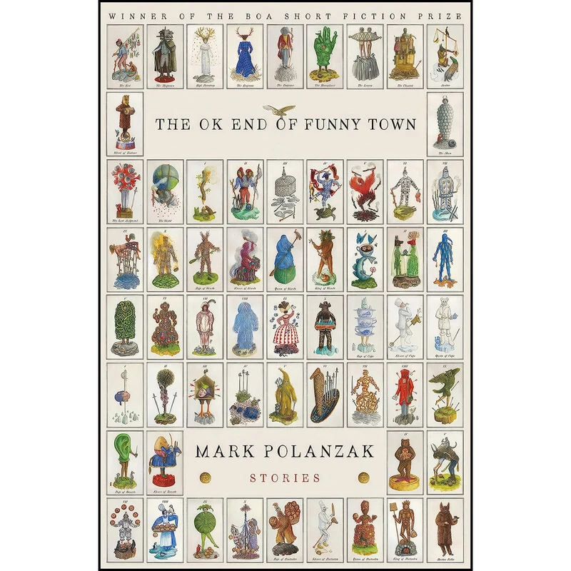 کتاب The OK End of Funny Town  اثر Mark Polanzak انتشارات BOA Editions Ltd.