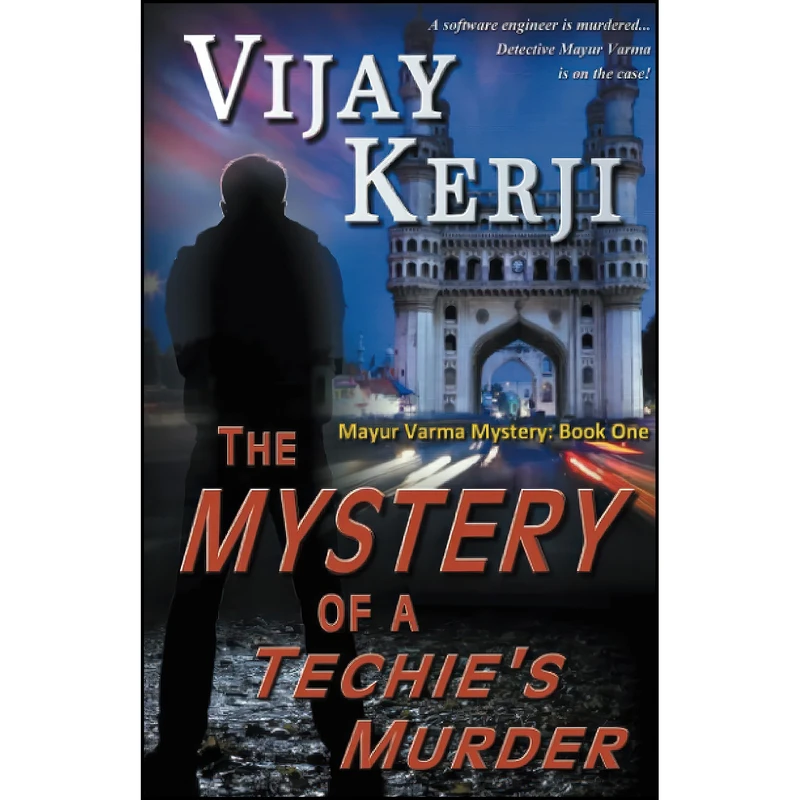 کتاب The Mystery of a Techies Murder  اثر Vijay Kerji انتشارات تازه ها