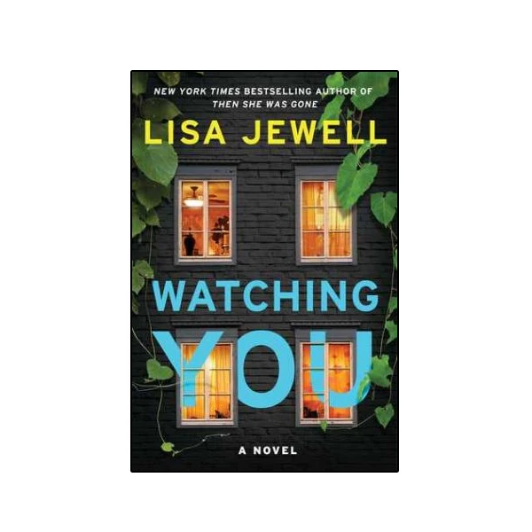 کتاب Watching You اثر Jewell Lisa انتشارات نبض دانش