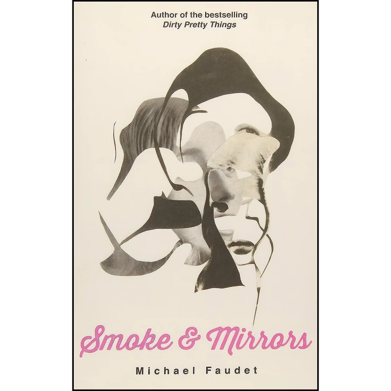 کتاب Smoke & Mirrors  اثر Michael Faudet انتشارات Andrews McMeel Publishing 